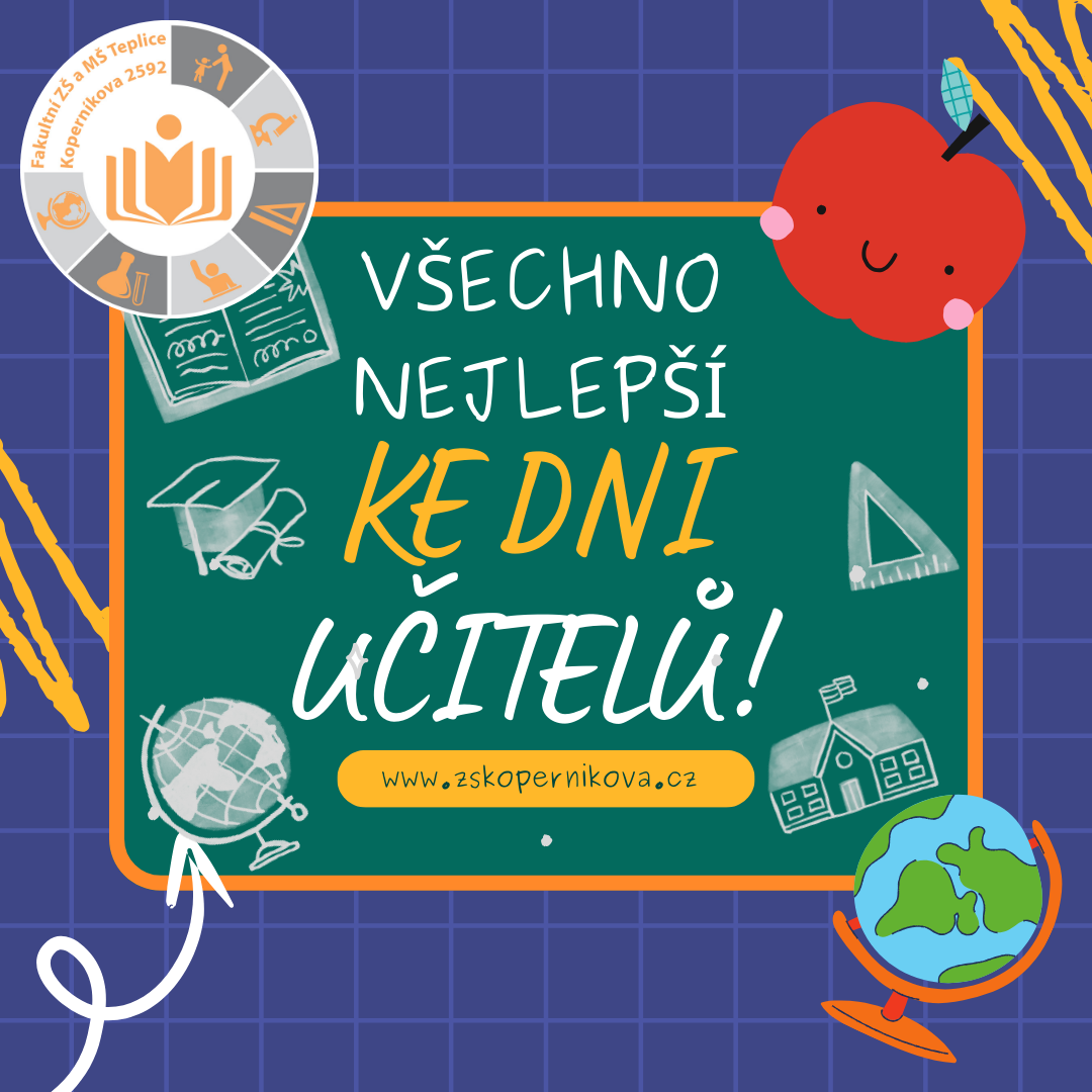 Den učitelů – poděkování všem, kteří tvoří naši školu