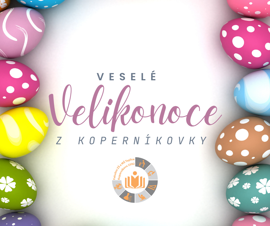 Krásné Velikonoce z Koperníkovky!